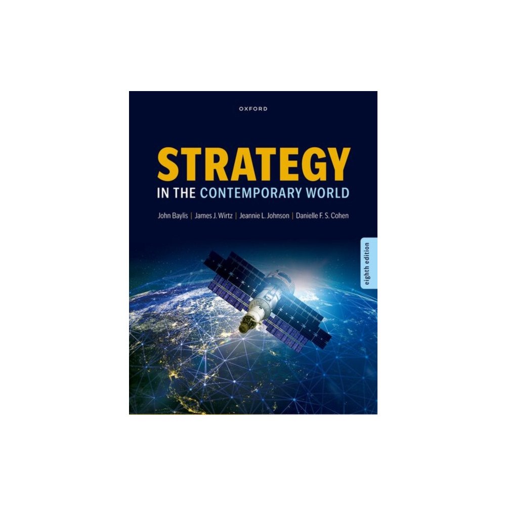 Oxford University Press Strategy in the Contemporary World (häftad, eng)