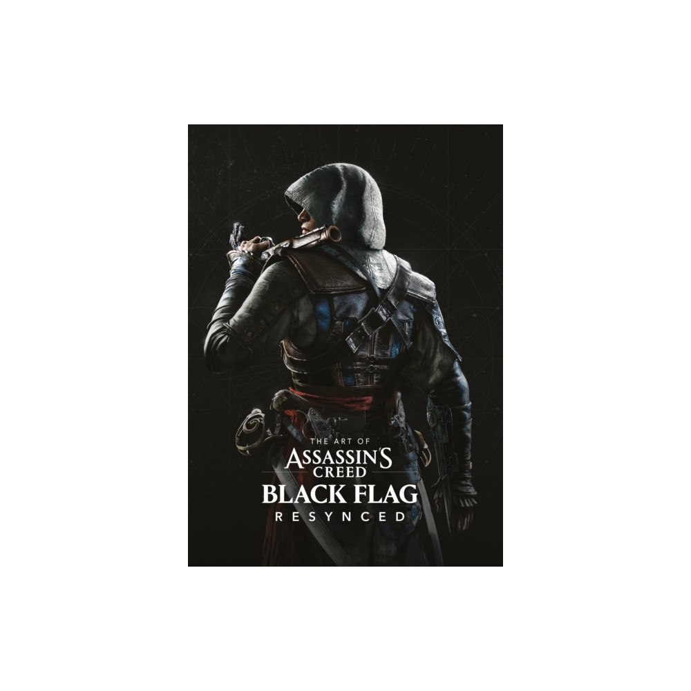 Titan Books Ltd The Art of Assassin's Creed Black Flag Resynced (inbunden, eng)