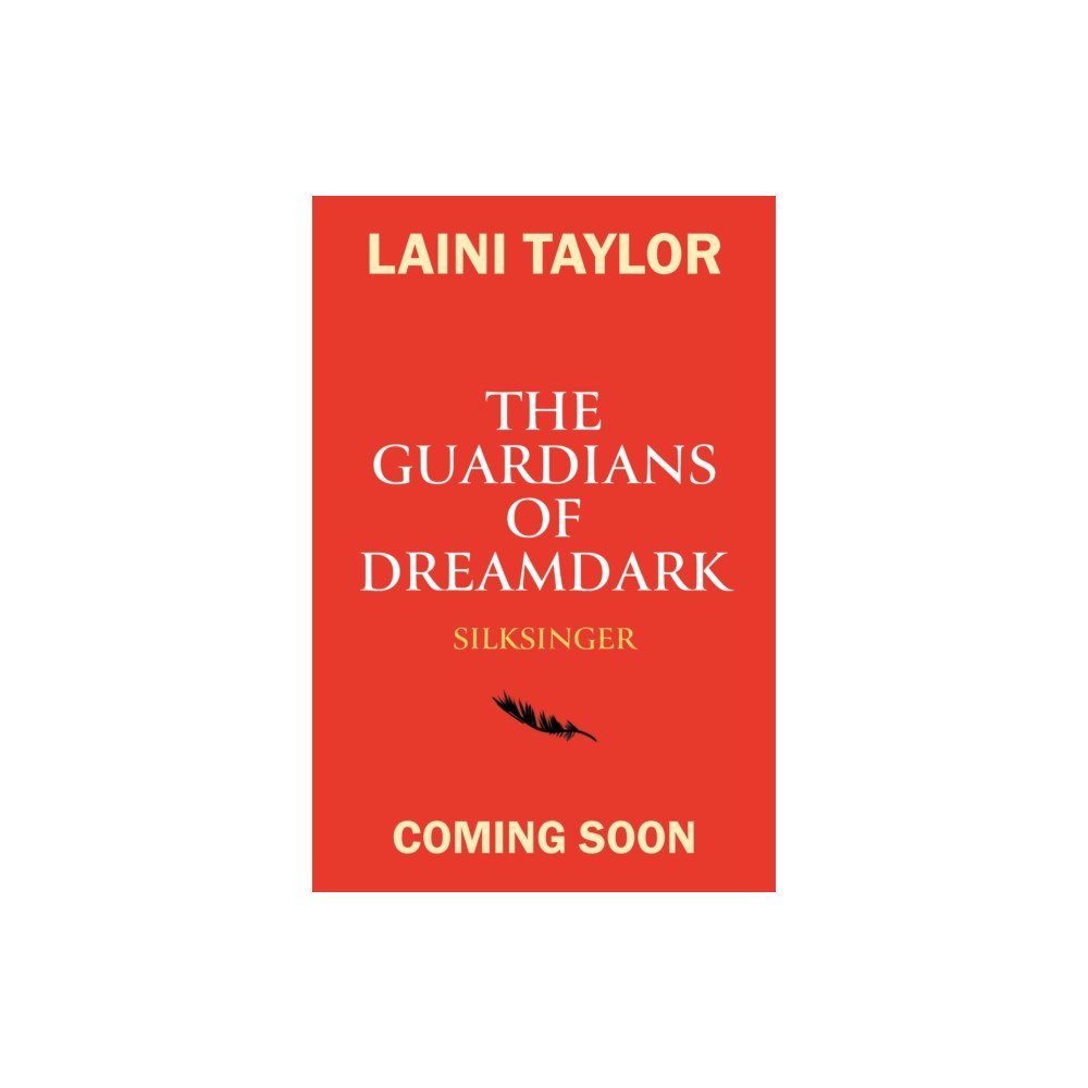 Hachette Children's Group The Guardians of Dreamdark: Silksinger (inbunden, eng)