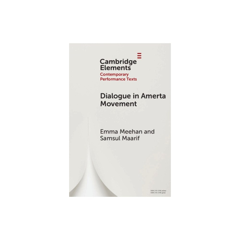 Cambridge University Press Dialogue in Amerta Movement (häftad, eng)