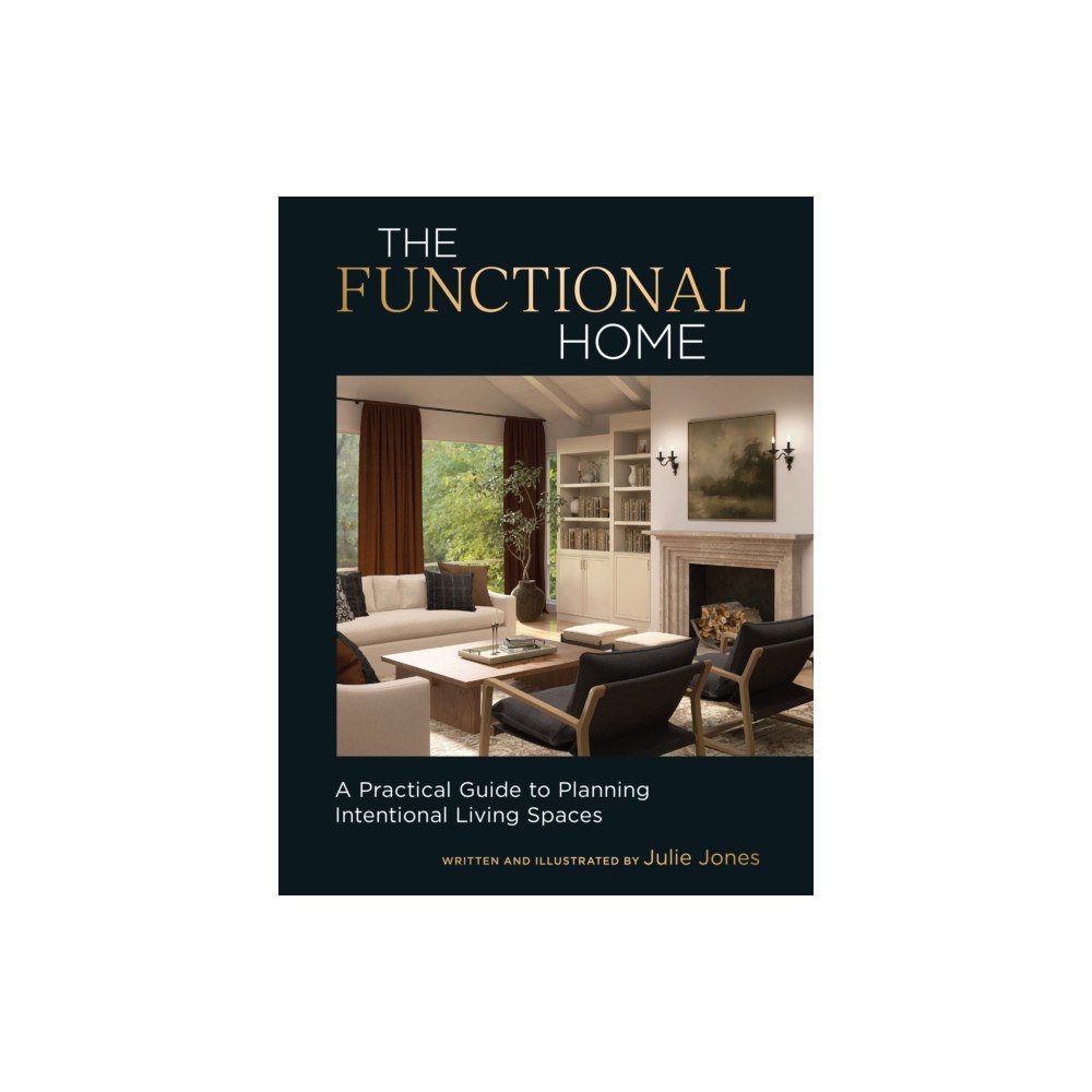 Quarto Publishing Group USA Inc The Functional Home (inbunden, eng)