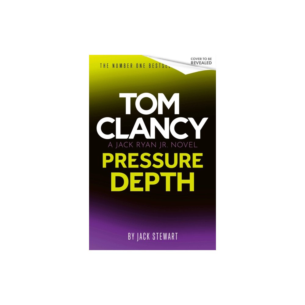 Little, Brown Book Group Tom Clancy Pressure Depth (inbunden, eng)