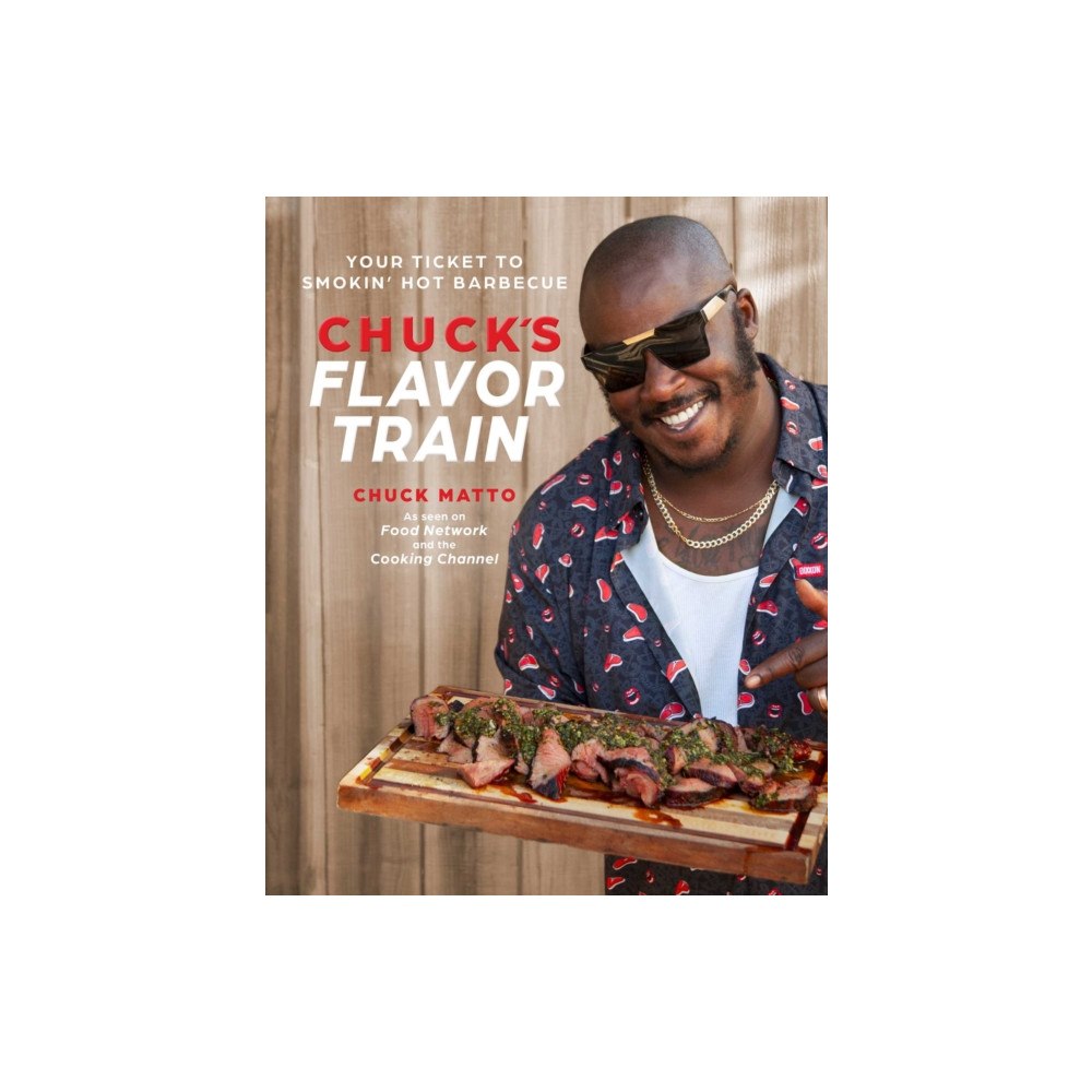 Weldon Owen Chuck's Flavor Train (inbunden, eng)