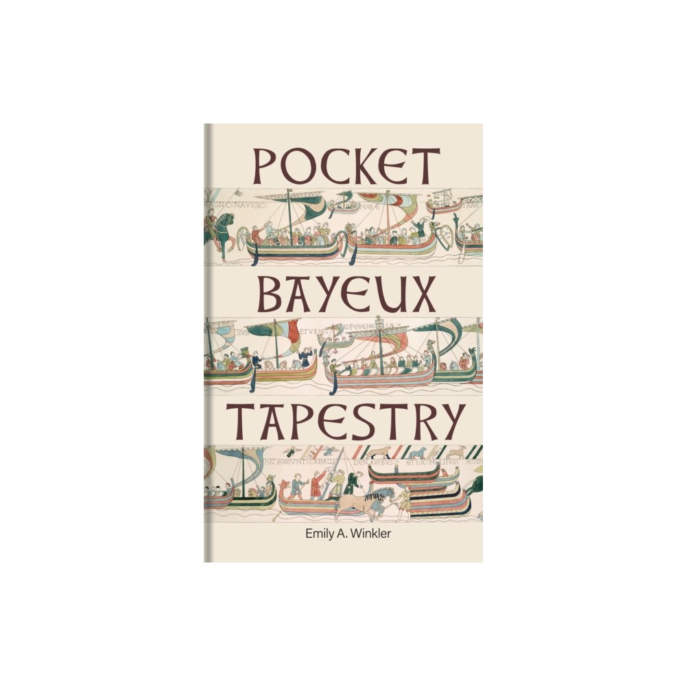 Bodleian Library Pocket Bayeux Tapestry (inbunden, eng)