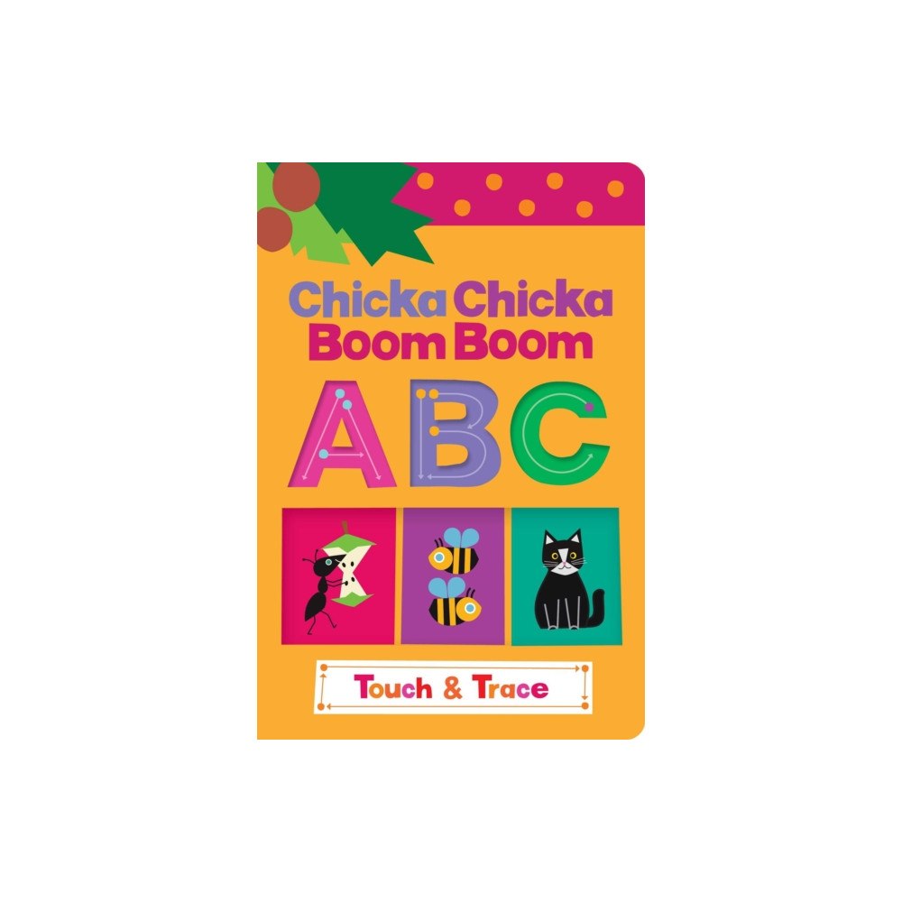 Simon & Schuster Chicka Chicka Boom Boom ABC Touch & Trace (bok, board book, eng)