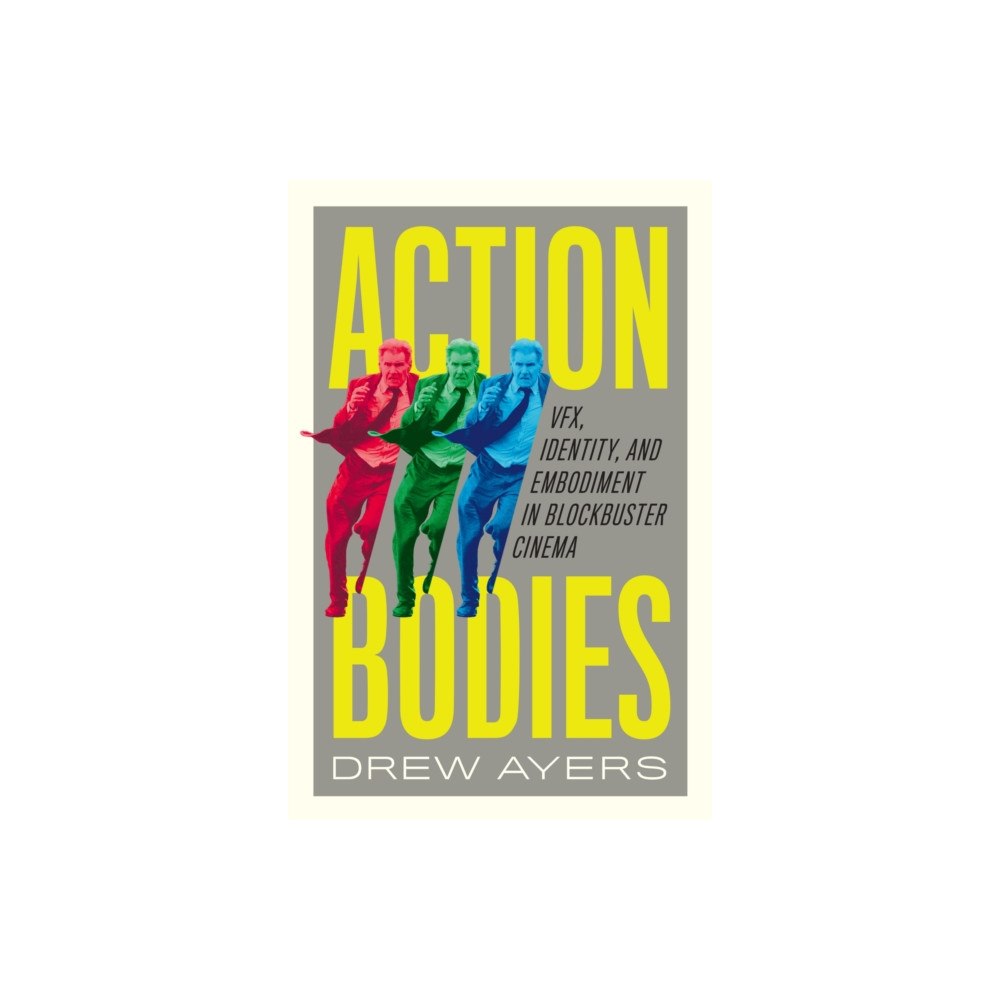 University of Texas Press Action Bodies (inbunden, eng)