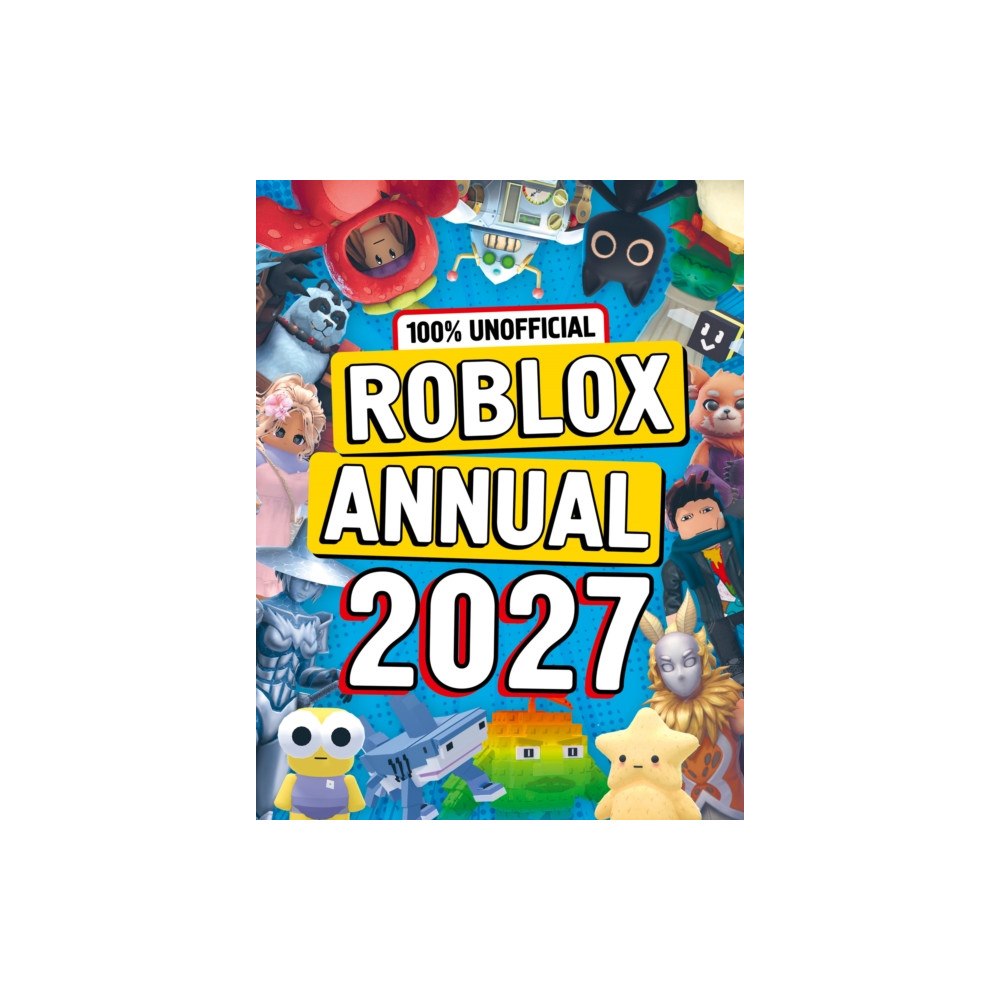 HarperCollins Publishers 100% Unofficial Roblox Annual 2027 (inbunden, eng)