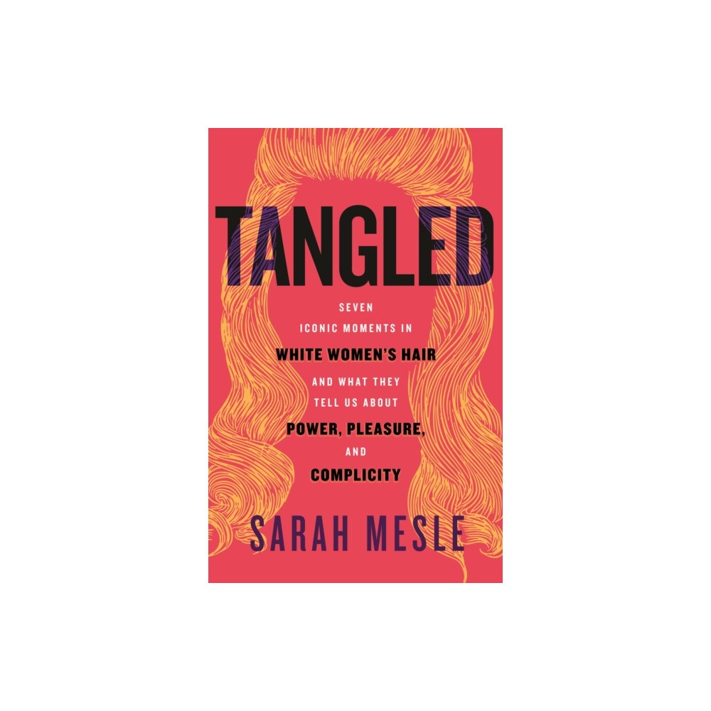 Beacon Press Tangled (inbunden, eng)