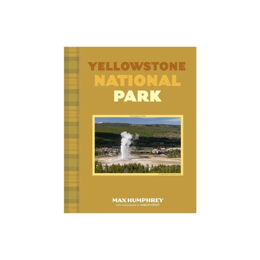 Gibbs M. Smith Inc Yellowstone National Park (inbunden, eng)