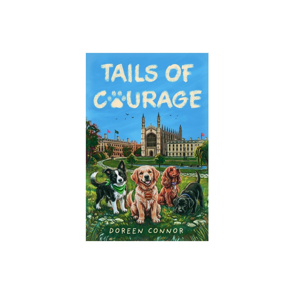 The Book Guild Ltd Tails of Courage (häftad, eng)