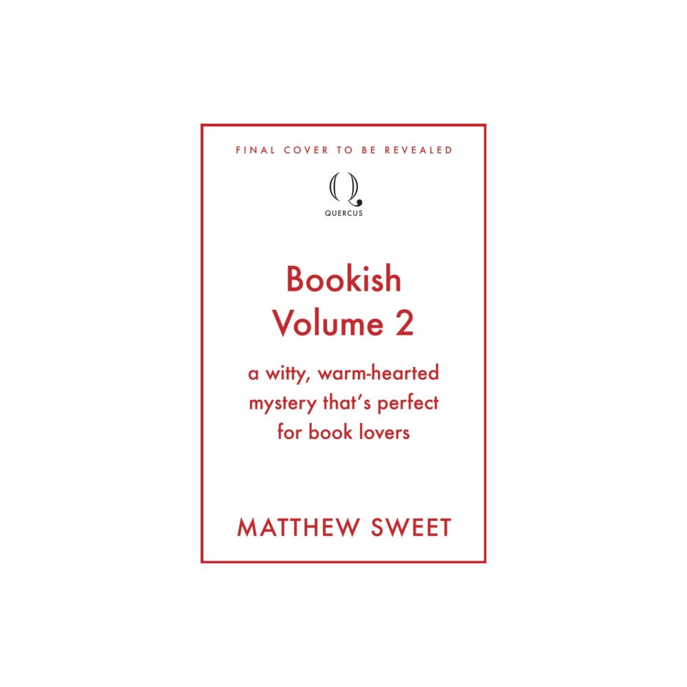 Quercus Publishing Bookish Volume 2 (häftad, eng)