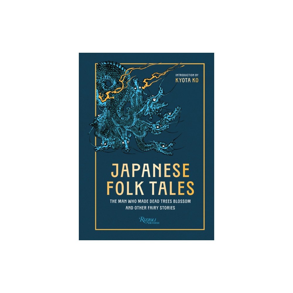 Rizzoli International Publications Japanese Folk Tales (inbunden, eng)