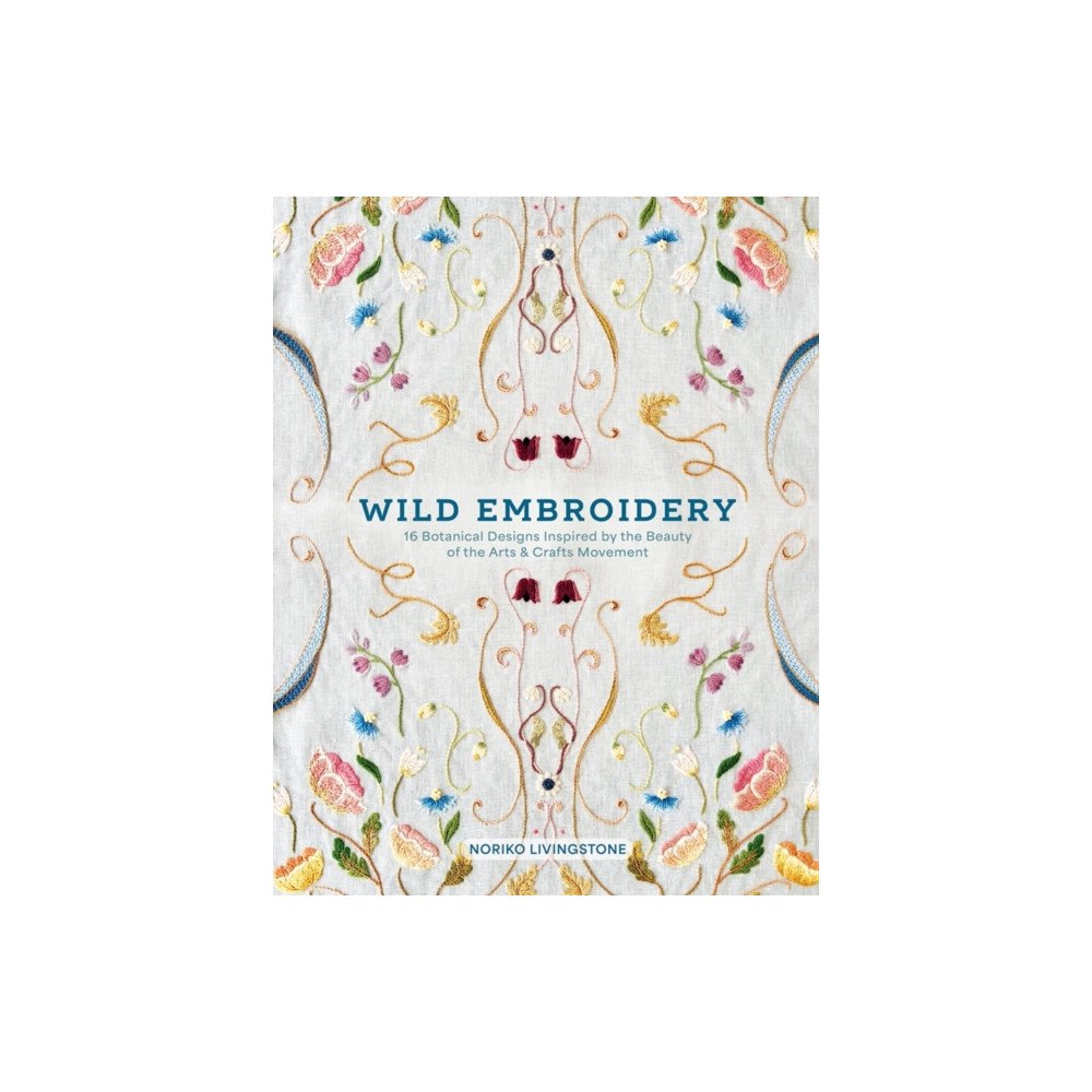 Schiffer Publishing Ltd Wild Embroidery (inbunden, eng)