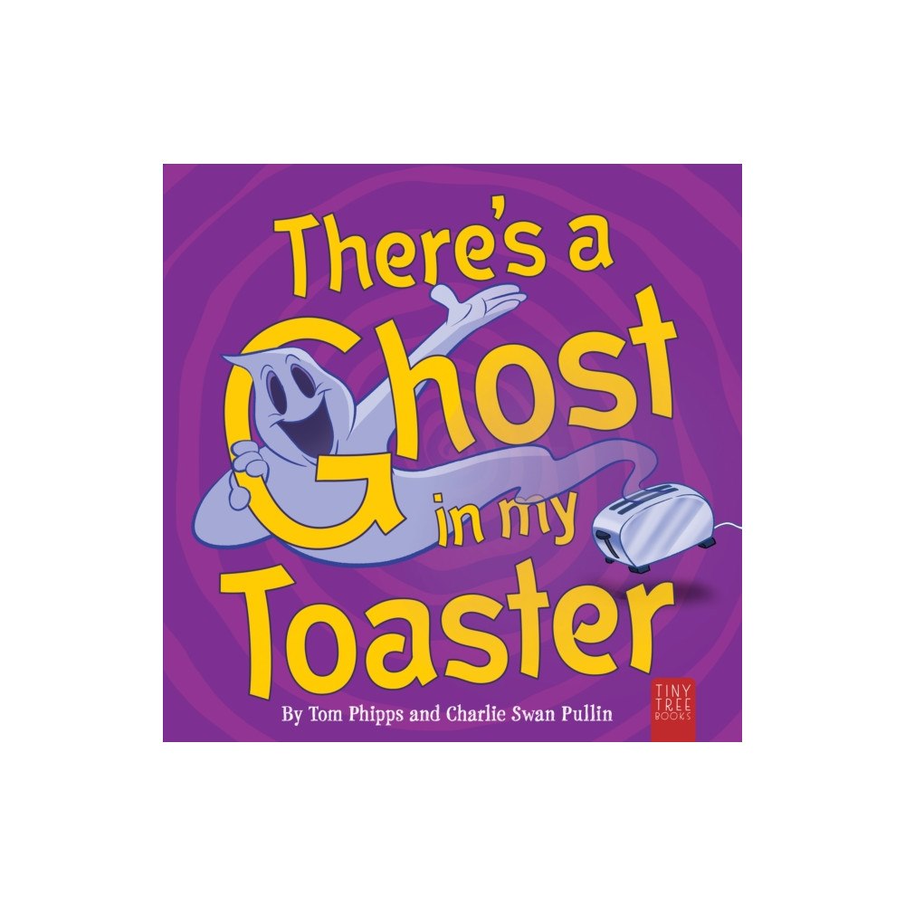Andrews UK Limited There's a Ghost in My Toaster (häftad, eng)