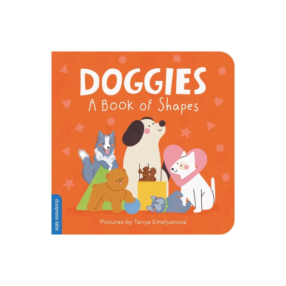 Sourcebooks, Inc Doggies: A Book of Shapes (bok, board book, eng)