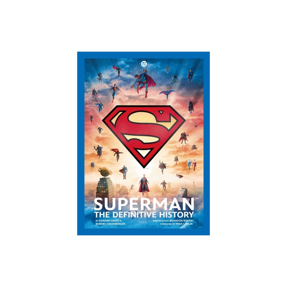 Insight Editions Superman: The Definitive History [ICONS] [Reissue] (inbunden, eng)