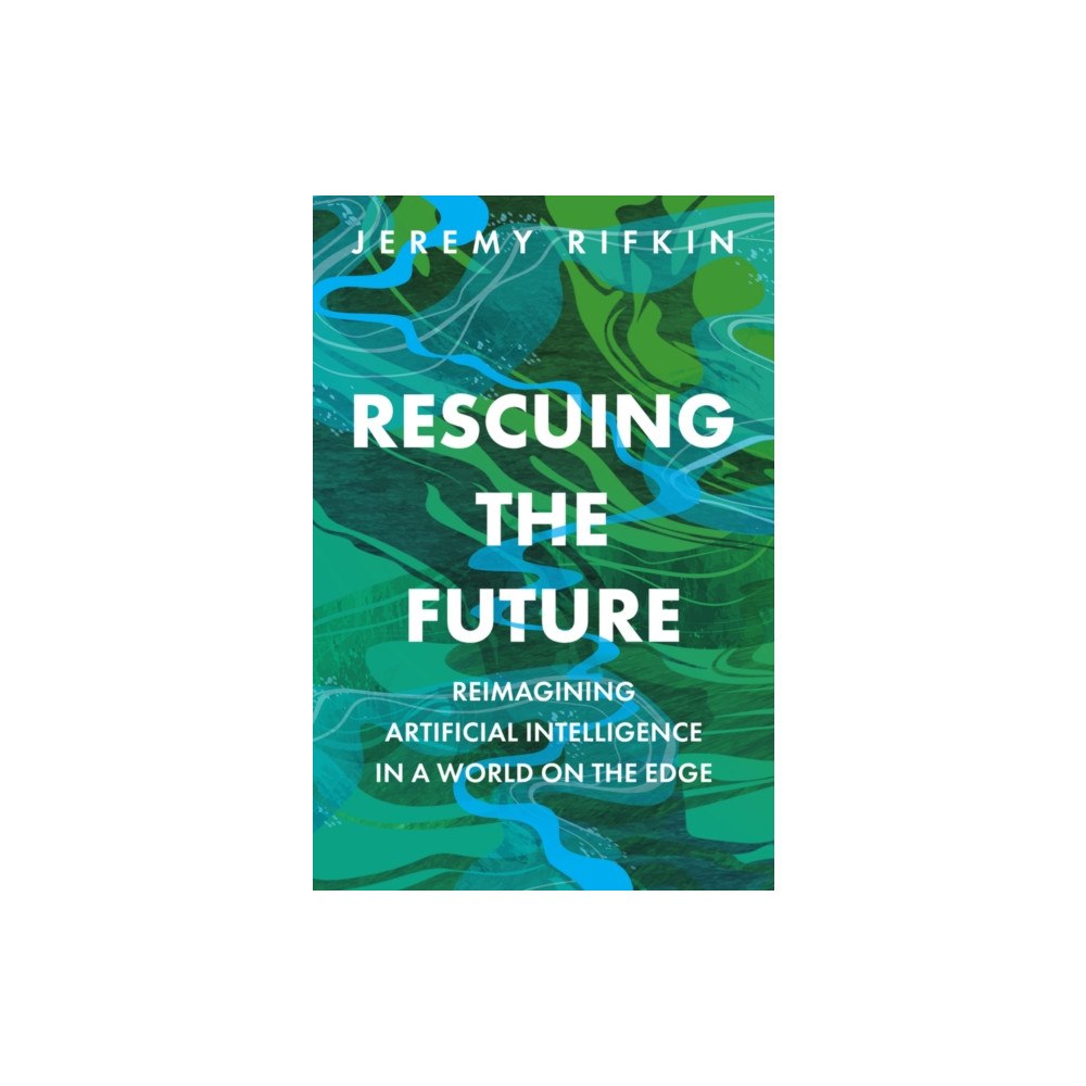 Polity Press Rescuing the Future (inbunden, eng)