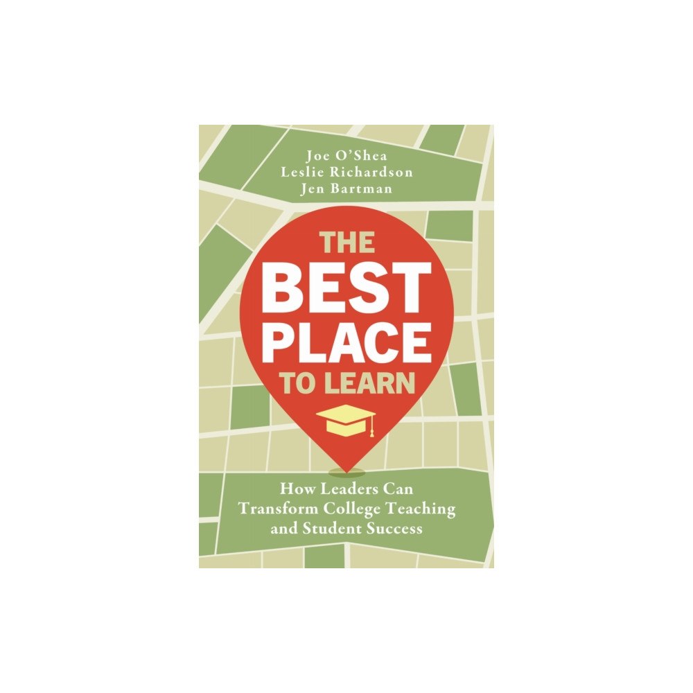 Harvard Educational Publishing Group The Best Place to Learn (häftad, eng)