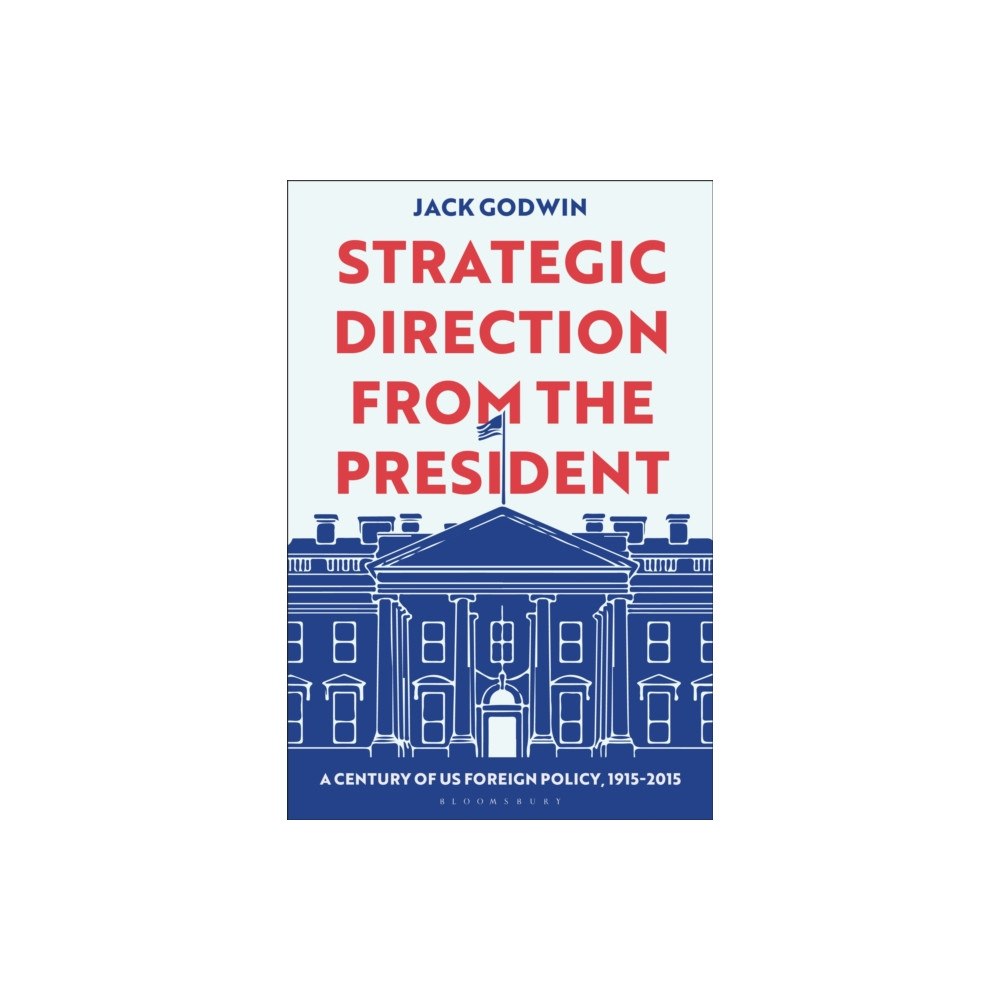 Bloomsbury Publishing PLC Strategic Direction from the President (häftad, eng)