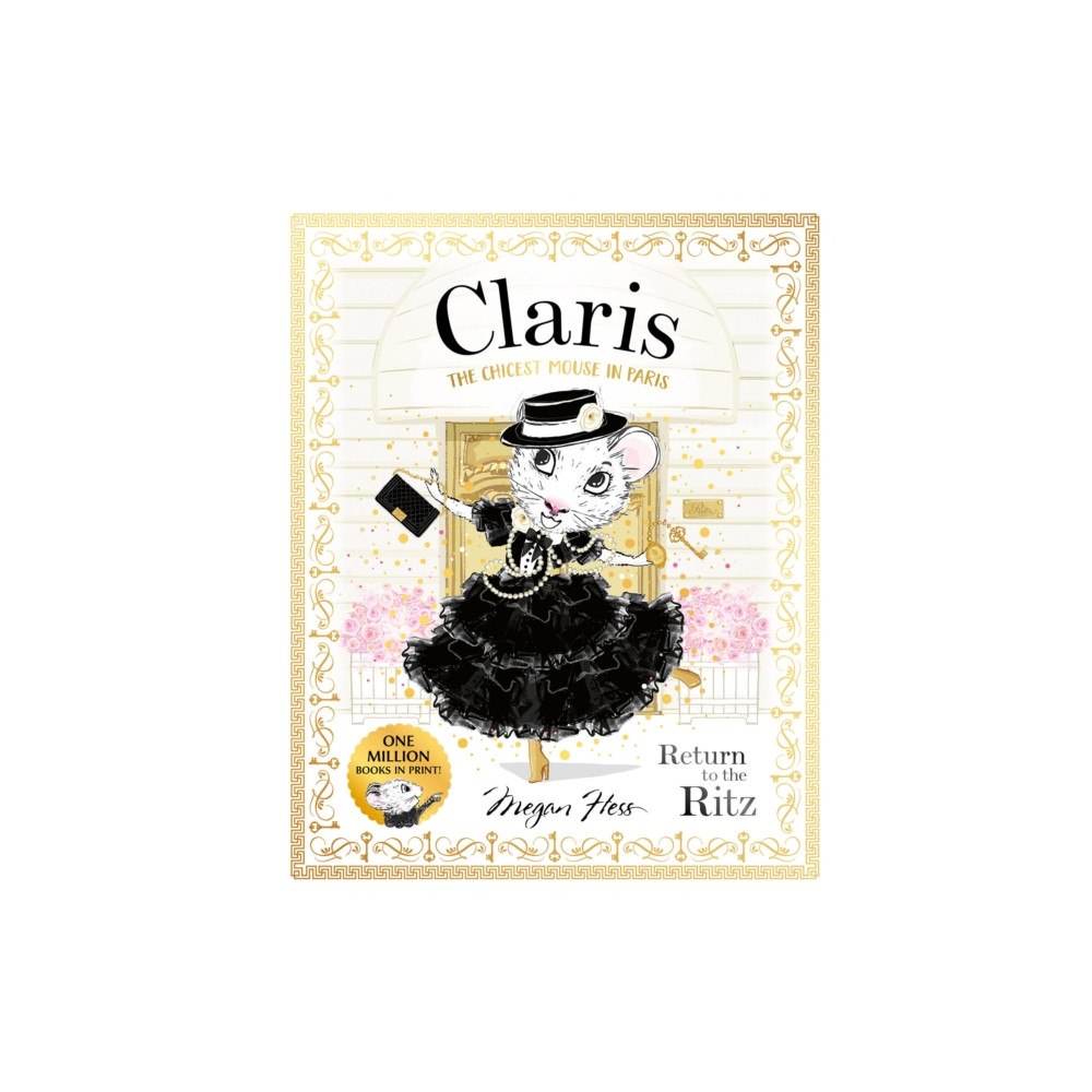 Hardie Grant Children's Publishing Claris: Return to the Ritz (inbunden, eng)