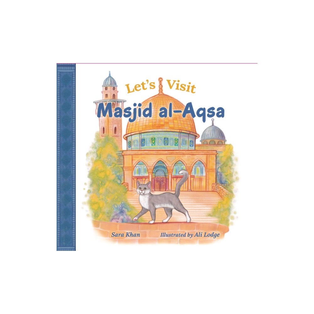 Islamic Foundation Let's Visit Masjid Al Aqsa (inbunden, eng)