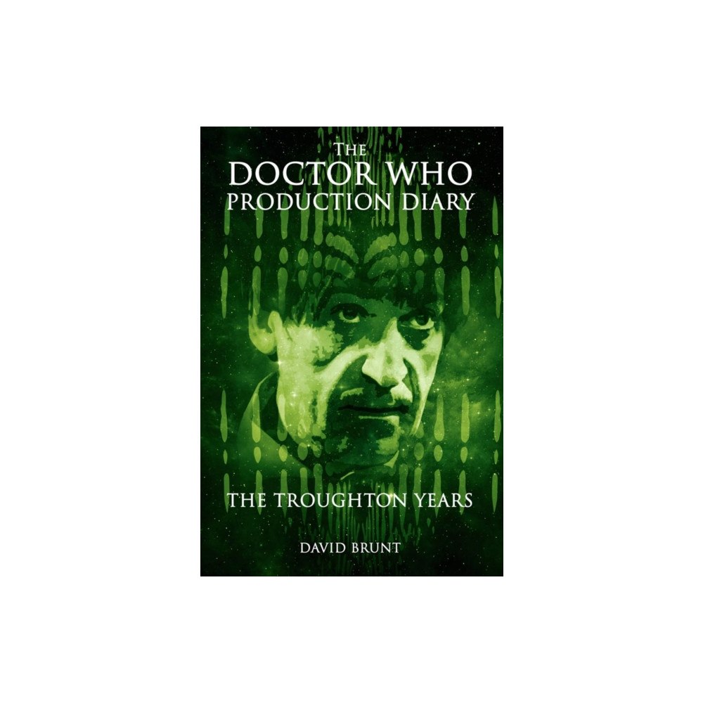 Telos Publishing Ltd The Doctor Who Production Diary: The Troughton Years (häftad, eng)