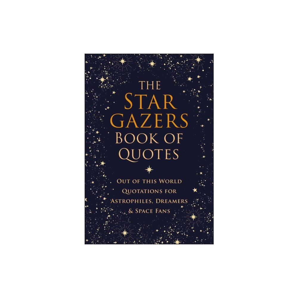 Hatherleigh Press,U.S. The Stargazers Book of Quotes (inbunden, eng)