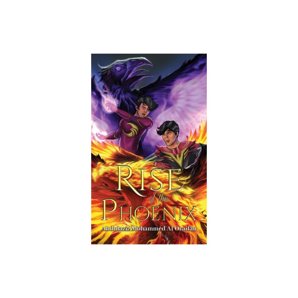 Austin Macauley Publishers FZE Rise of the Phoenix (häftad, eng)