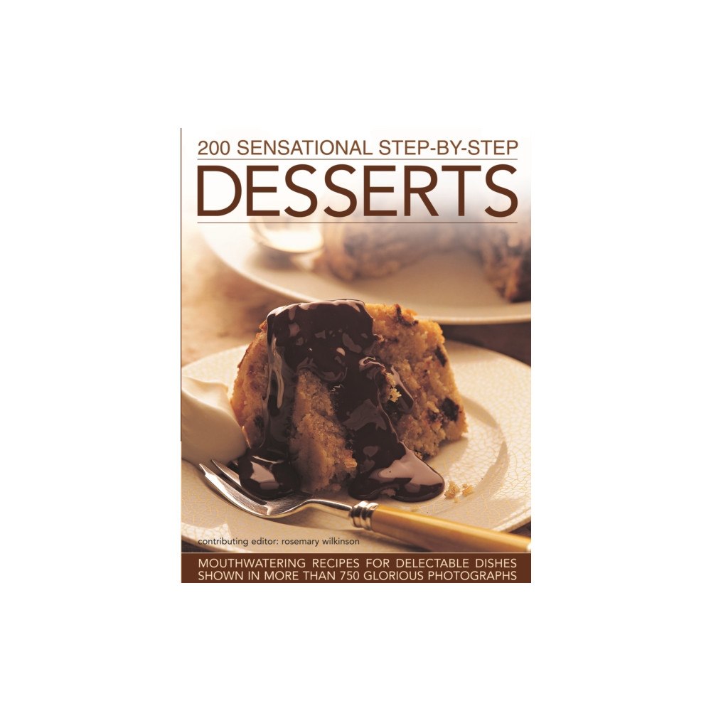 Anness publishing 200 Sensational Step-by-Step Desserts (häftad, eng)