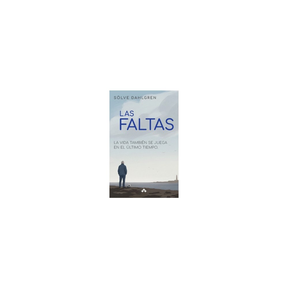 Sölve Dahlgren Las faltas (häftad, spa)
