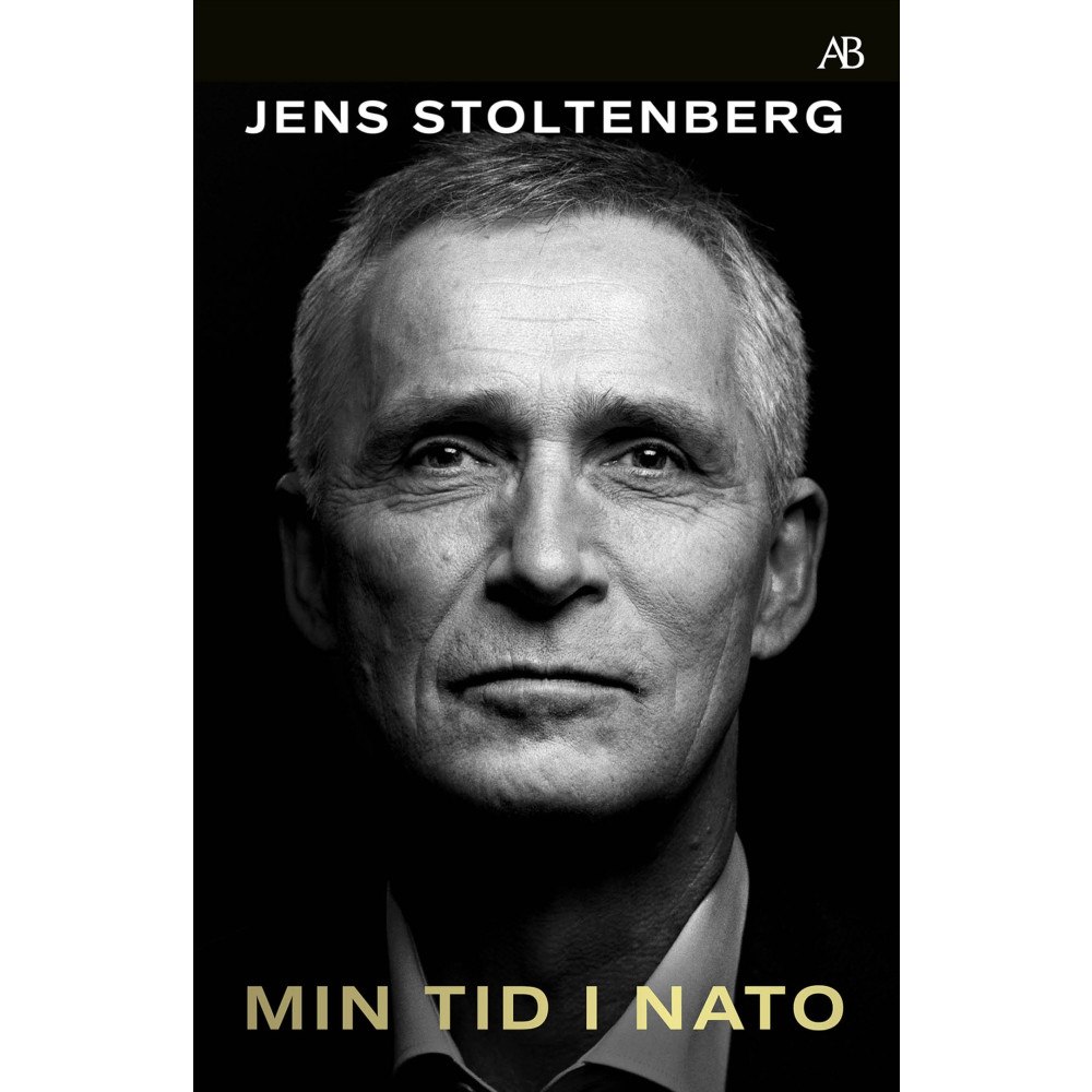 Jens Stoltenberg Min tid i Nato (bok, storpocket)