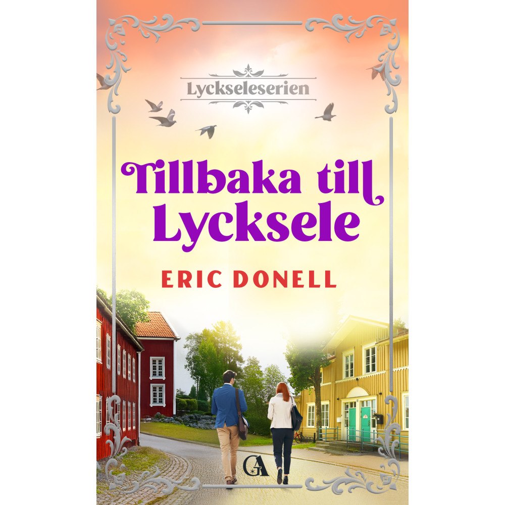 Eric Donell Tillbaka till Lycksele (bok, kartonnage)