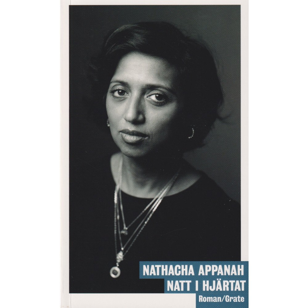 Nathacha Appannah Natt i hjärtat (bok, danskt band)