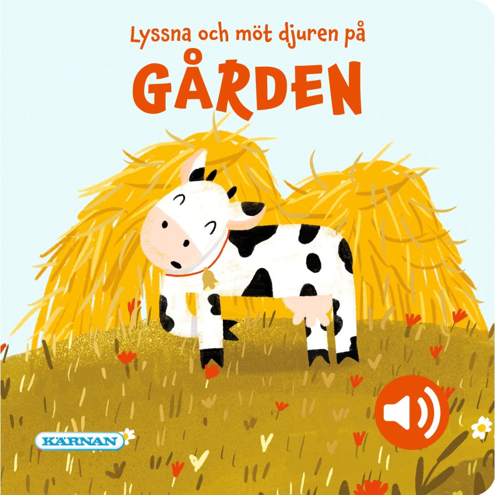 Egmont Story House Lyssna och möt djuren på gården (bok, board book)