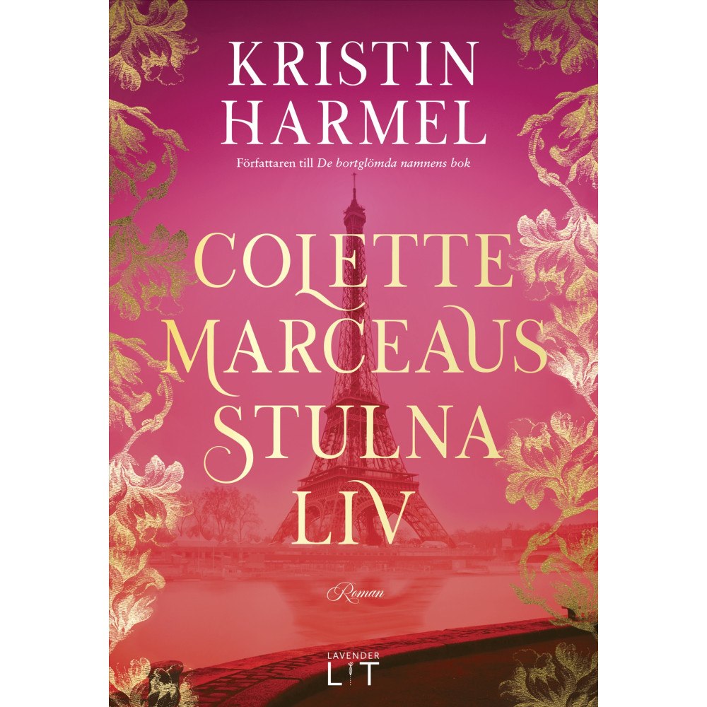 Kristin Harmel Colette Marceaus stulna liv (inbunden)