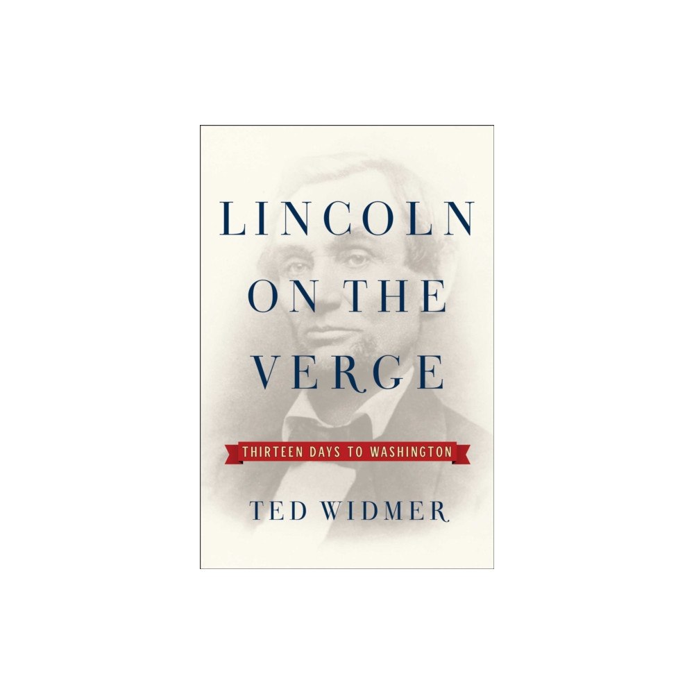 Simon & Schuster Lincoln on the Verge (inbunden, eng)