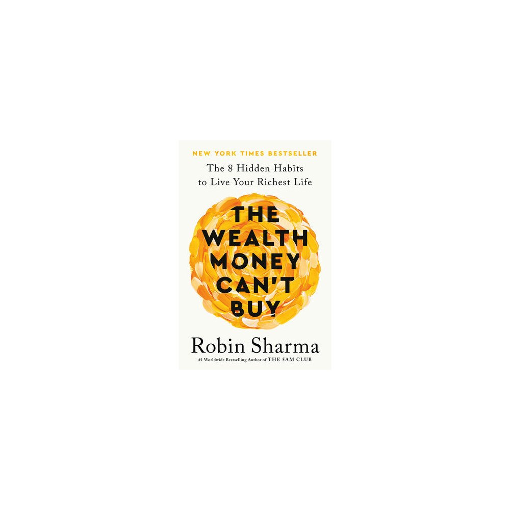 Robin Sharma The Wealth Money Can't Buy (pocket, eng)