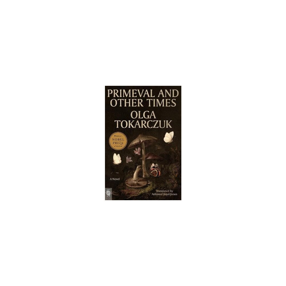 Olga Tokarczuk Primeval and Other Times (häftad, eng)