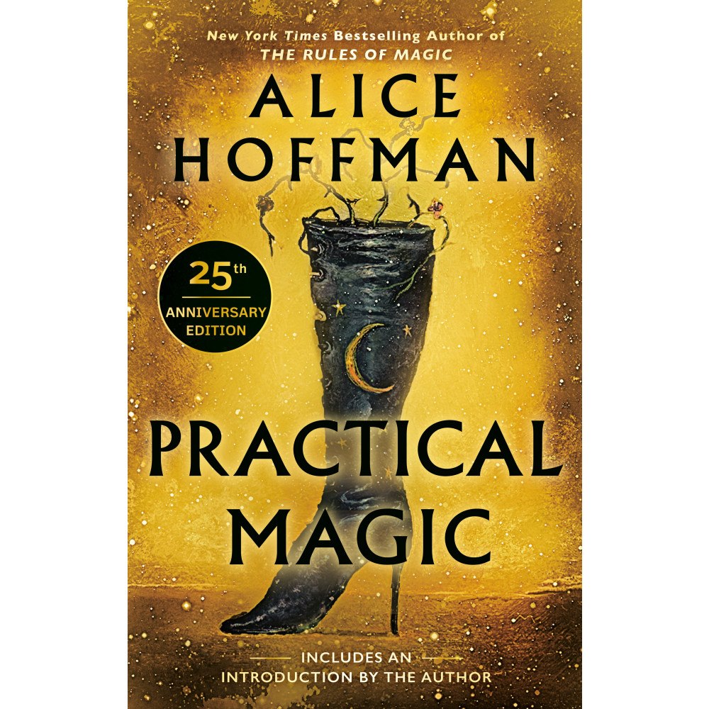 Alice Hoffman Practical Magic: 25th Anniversary Edition (häftad, eng)