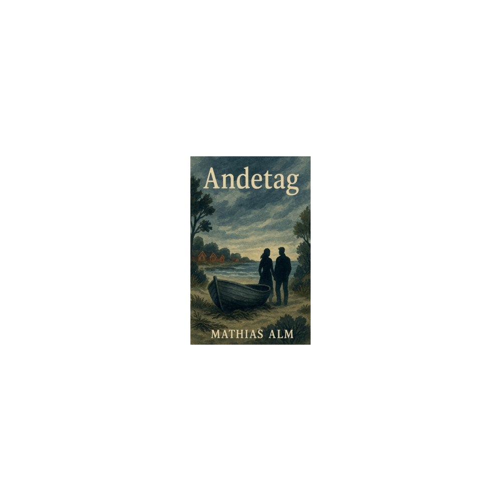 Mathias Alm Andetag (häftad)