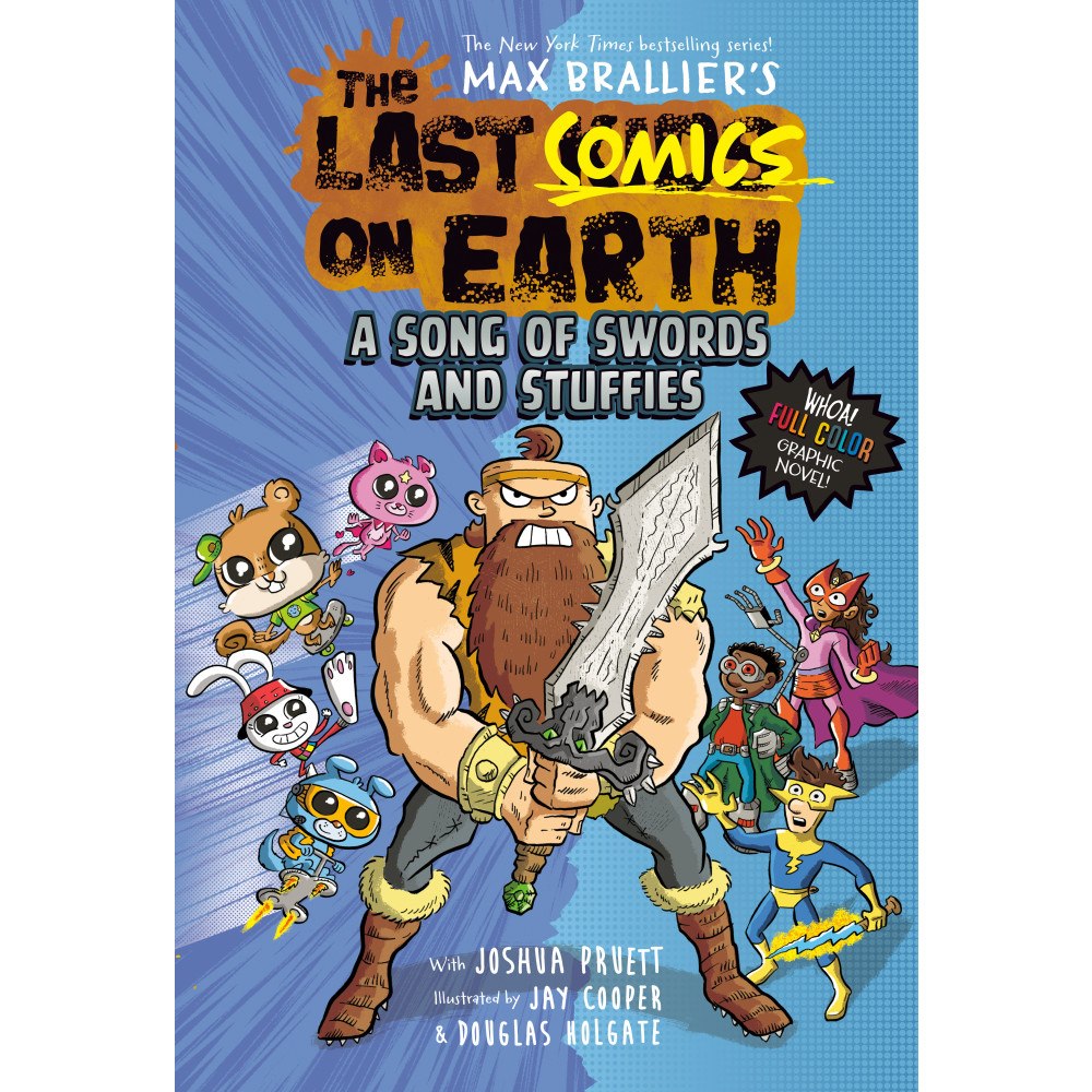 Max Brallier The Last Comics on Earth: A Song of Swords & Stuffies: From the Creators of The Last Kids on Earth (inbunden, eng)