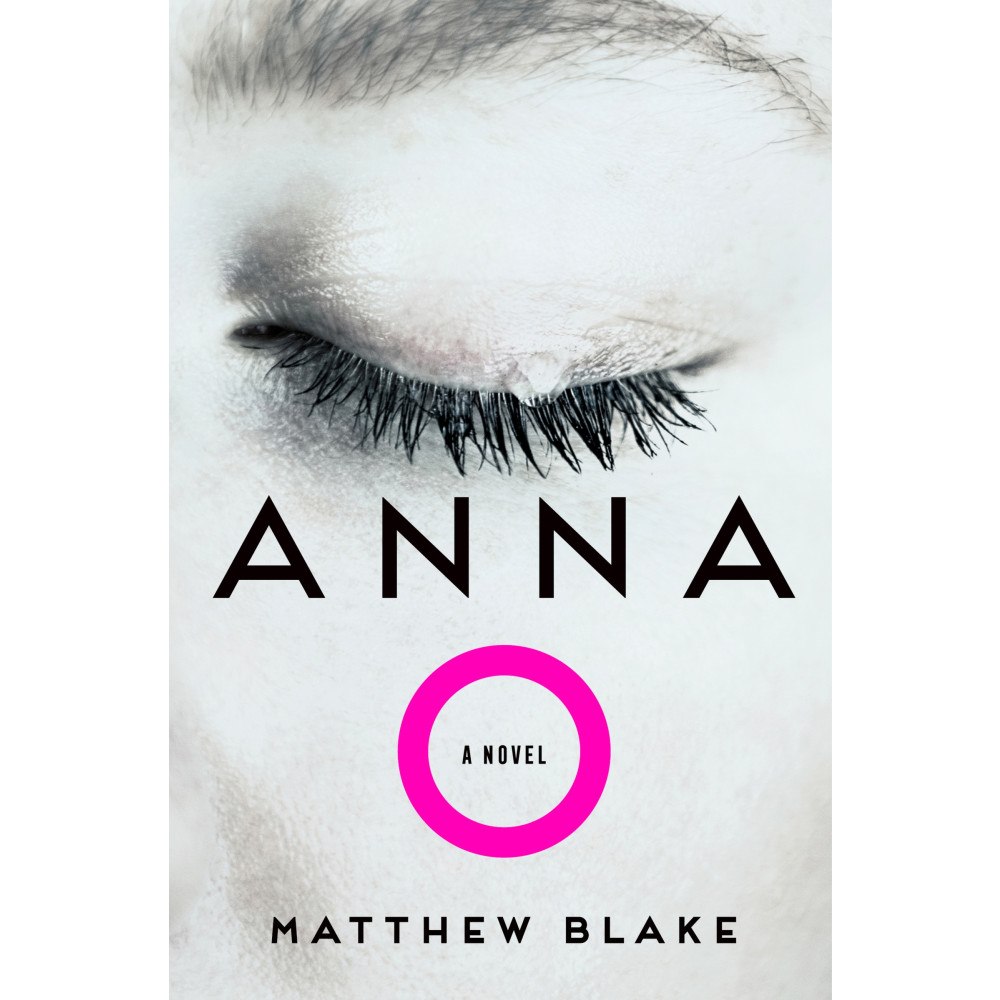 Matthew Blake Anna O: A Today Show and GMA Buzz Pick (inbunden, eng)