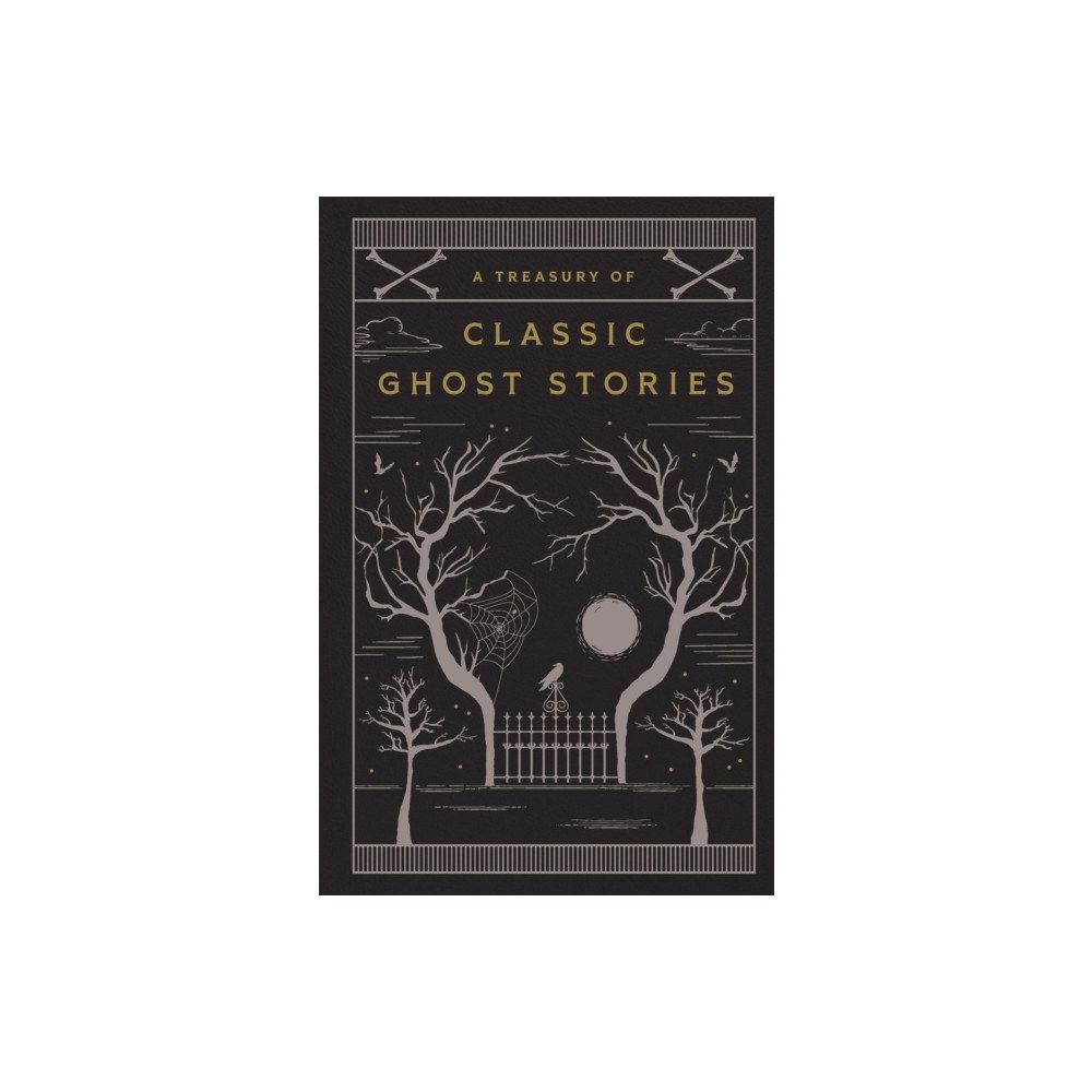 Various A Treasury of Classic Ghost Stories (inbunden, eng)