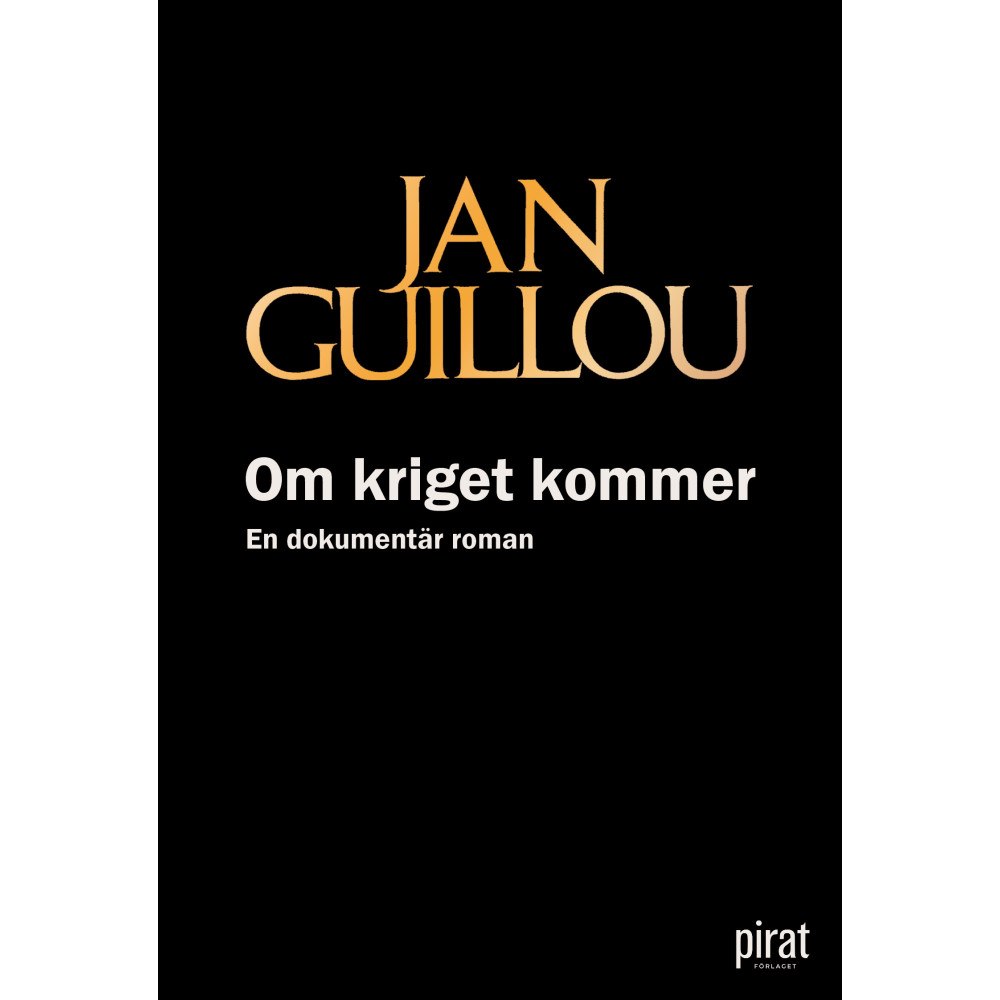 Jan Guillou Om kriget kommer (bok, danskt band)