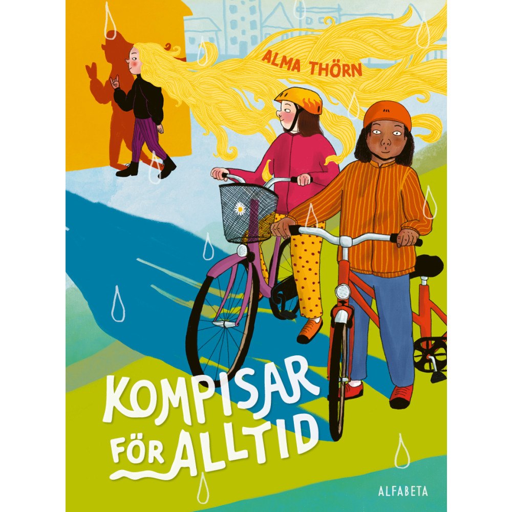 Alma Thörn Kompisar för alltid (inbunden)