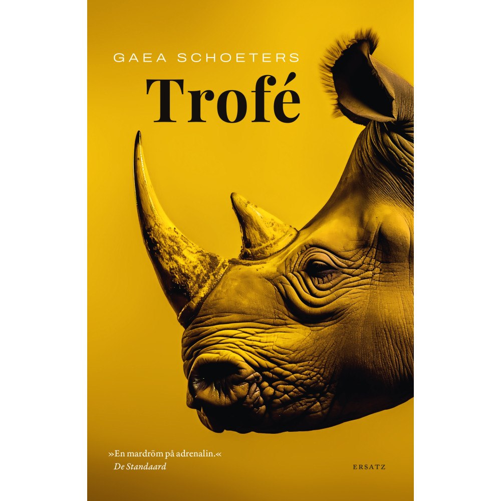 Gaea Schoeters Trofé (inbunden)