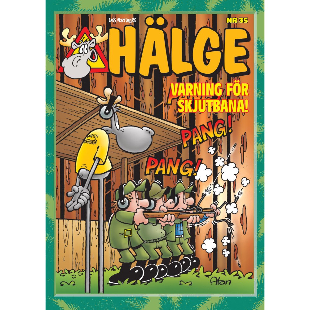 Egmont Story House Hälge julalbum. Varning på skjutbanan! (häftad)