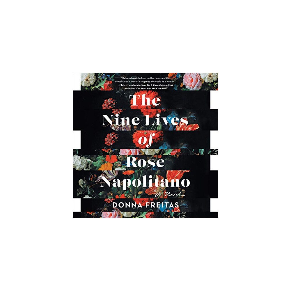 Donna Freitas Nine Lives Of Rose Napolitano, The (häftad, eng)