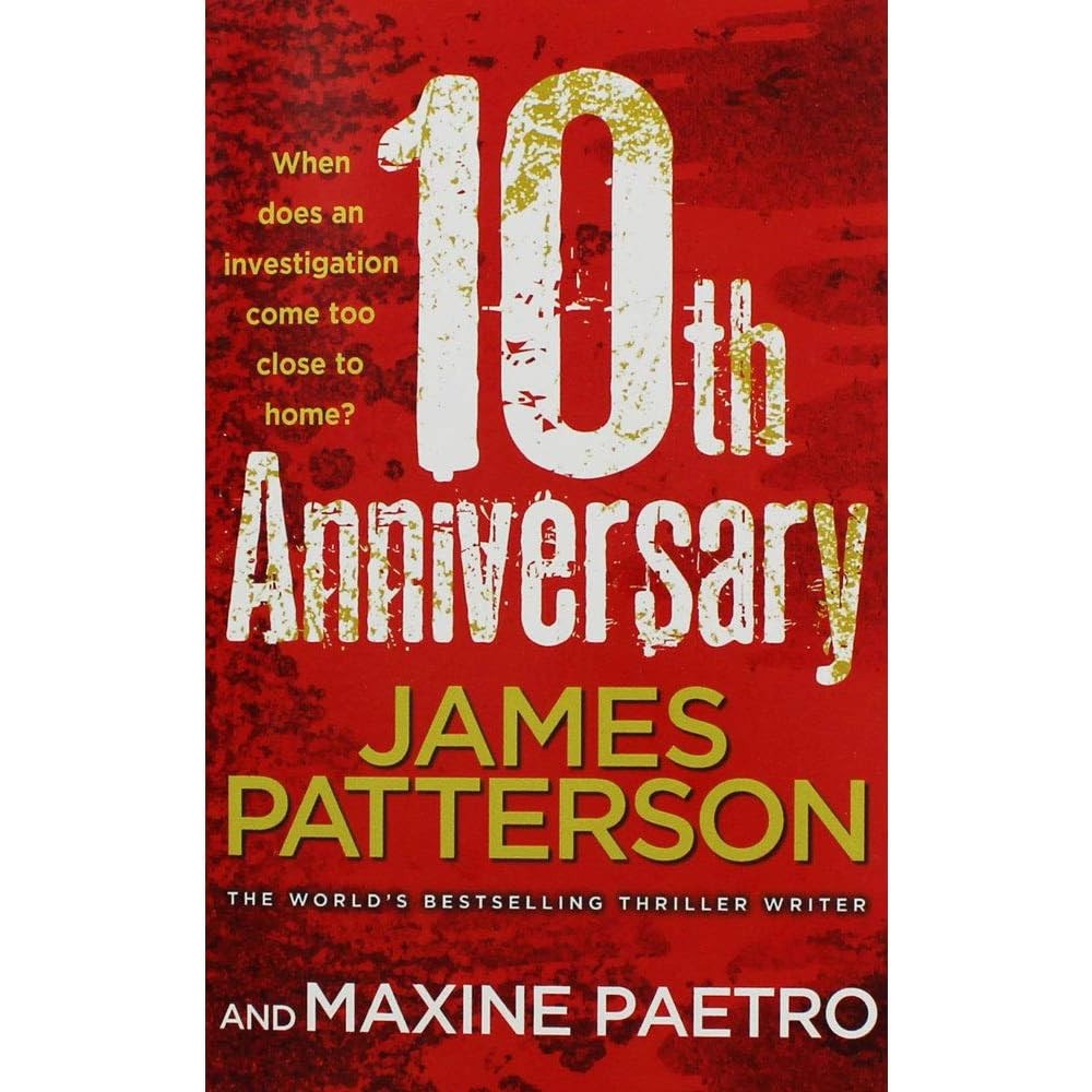 Patterson James 10th Anniversary (häftad, eng)