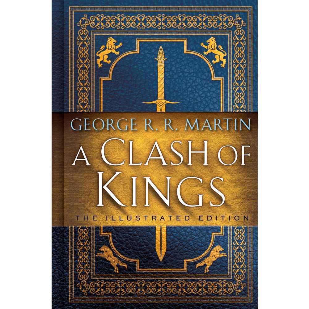 George R.R. Martin A Clash of Kings: Illustrated Edition (inbunden, eng)
